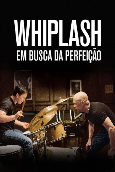 Pôster de Whiplash: Em Busca da Perfeição